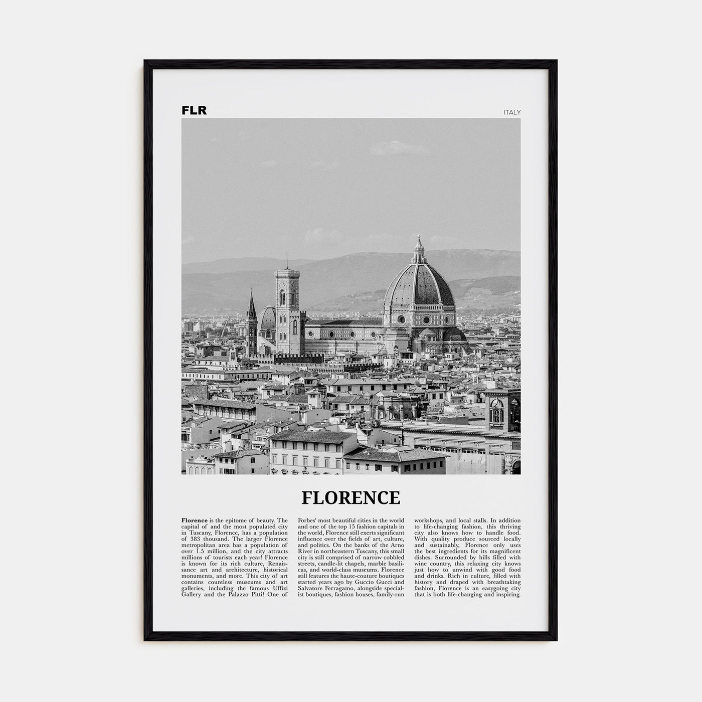 Florence Travel B&W No 1 Poster